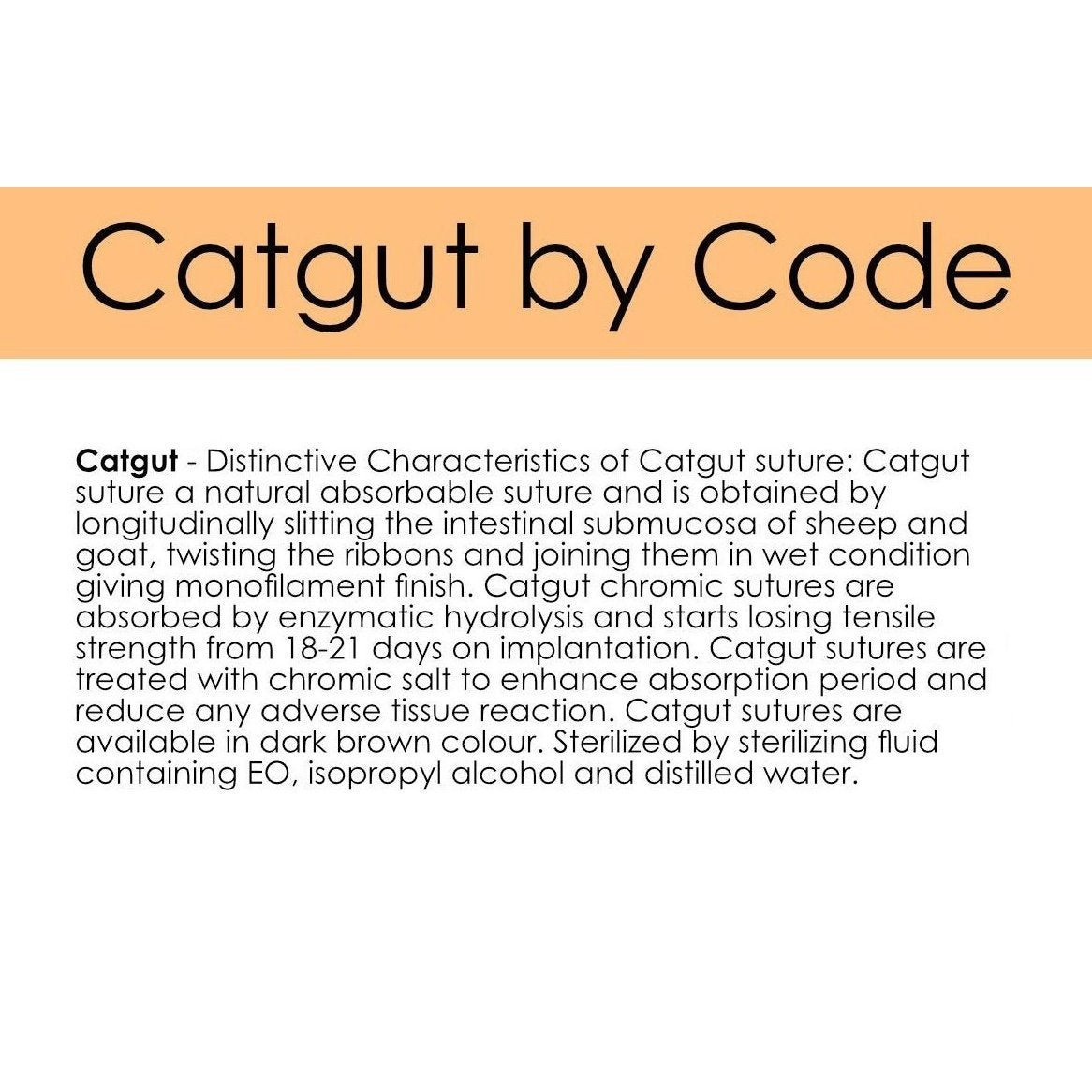Catgut Sutures – Natural Absorbable by Code