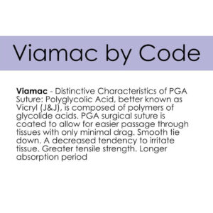 Viamac PGA Sutures – Polyglycolic Absorbable by Code